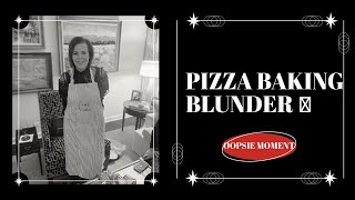 pizza mistakes—a blooper! #pizza #over50 #over40  #artisanbread #sourdoughforbeginners #pizzadough