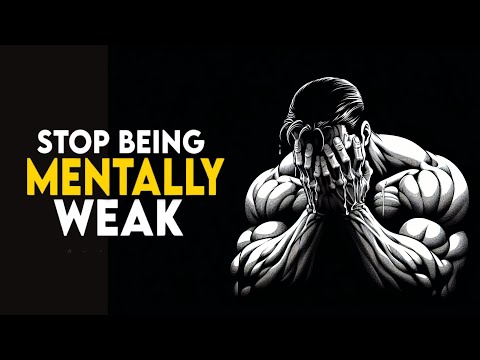 10 Habits that Make You Mentally Weak