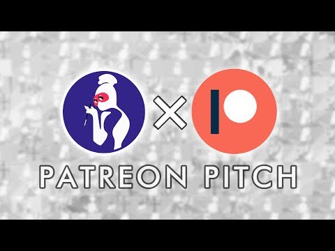 Patreon Pitch