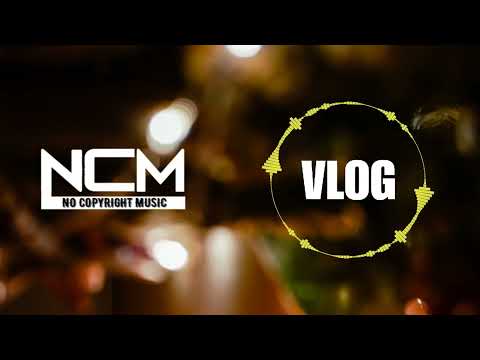 No Copyright Music | Natural Vlogs Background Music For Video Copyright Free |  No Copyright Sounds