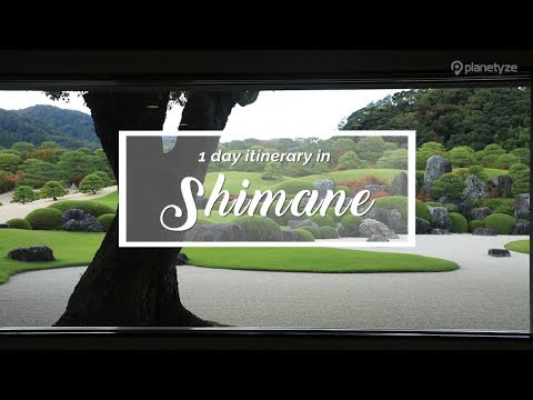 Shimane1 Day Itinerary (Adachi Museum & Matsue) | Japan Itinerary suggestion