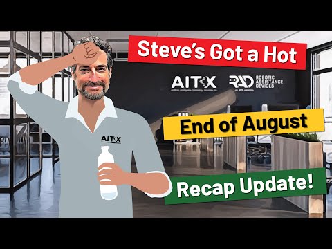 $AITX CEO Steve Reinharz' Weekend Update - It's Been a Very Hot August - August 31, 2024