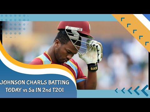 Johnson Charles batting today vs Sa in 2nd T20i | Johnson Charles century today | Sa vs Wi highlight