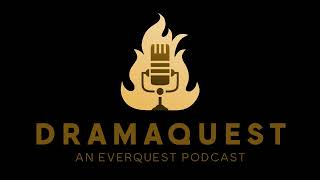 DramaQuest - New EverQuest TLP January 2025!