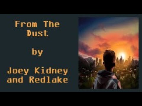 From The Dust   Joey Kidney & Redlake Lyric Video