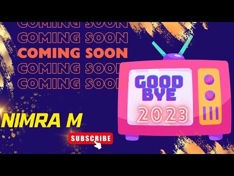 Goodbye 2023 {COMING SOON!!!}