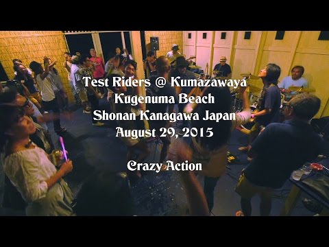 Test Riders @ Kumazawaya August 29, 2015 Crazy Action