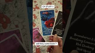 WILL YOUR EX COME BACK TO YOU ? #tarotreading #extarot #lovereading #lovetarot #fortunetelling