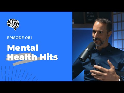 The Brain People Podcast: 051 |  10 Factors that Contribute to Mental Illness