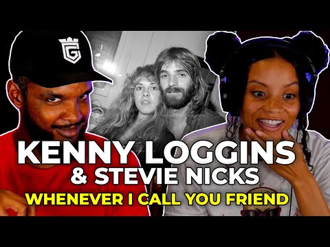 EPIC DUO 🎵 Kenny Loggins & Stevie Nicks ~ Whenever I Call You Friend REACTION