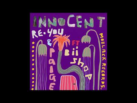 Re.You, Paige, Biishop - Innocent (Original Mix)