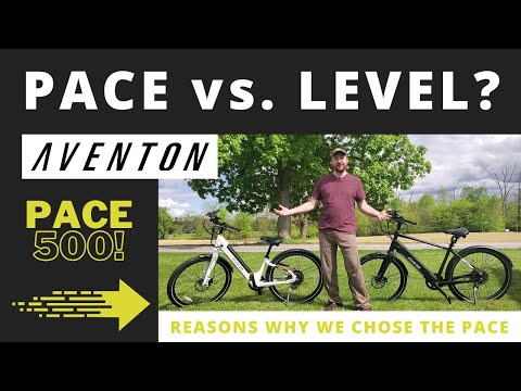 Why I Chose The Aventon Pace 500 vs. The Level