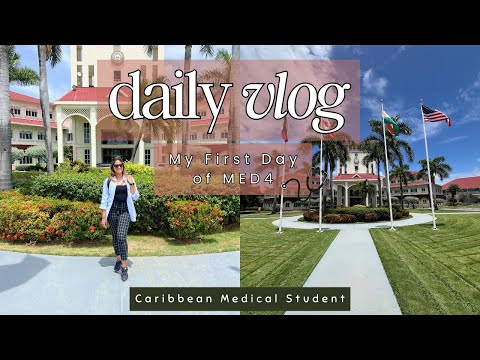 First Day of MED4 | Medical Student | Caribbean Medical School | American University of Antigua |AUA