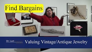 Pricing Vintage & Antique Jewelry - Rings, Gemstones, Pins & Earrings by Dr. Lori