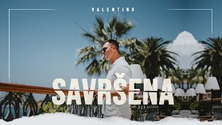 Valentino - Savrsena