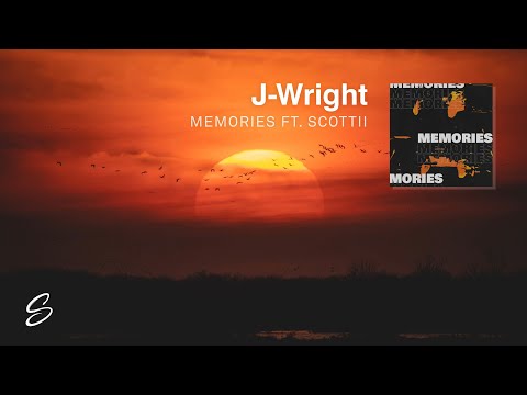 J-Wright - Memories (ft. Scottii) (Prod. Levy Beats)