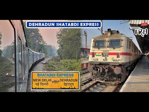 Dehradun - New Delhi SHATABDI Express : A Fog-Affected Journey | DEC 2023