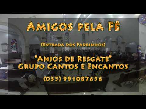 Amigos Pela Fé - Entrada dos Padrinhos no casamento - Grupo Cantos e Encantos