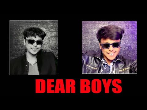 Dear Boys | Unique Shashank