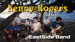 Kenny Rogers Medley - EastSide Band Cover