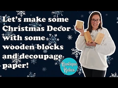 Making Christmas decor from leftover wood from other projects using decoupage paper and chalk paint!