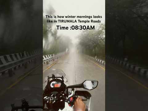 Winter Mornings in Tirumala Roads at #kishoretherider #trending #benelli #viralshorts #tirumala