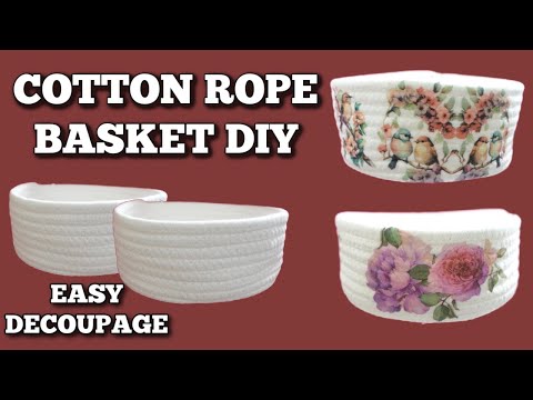 Cotton Rope Basket Decoupage Diy Easy