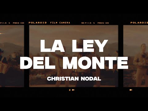 Christian Nodal - La Ley del Monte (Letra/Lyrics)