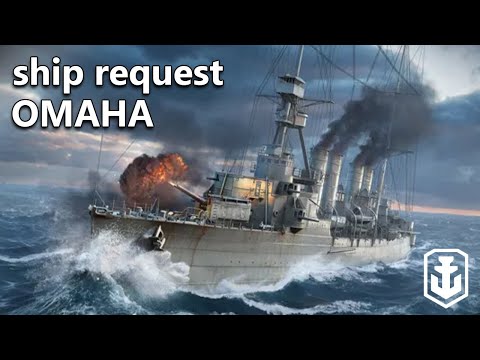 It's Been 8 Years Since I've Played This Ship In World of Warships - Omaha Ship Request