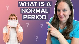 What Is A NORMAL PERIOD Understanding Menstrual Cycle - Dr Lora Shahine