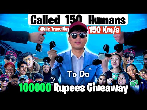 I called 150 Human while travelling 150 kms ❤️🔥|| (100000 Giveaway Ep 2)