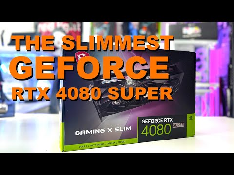 MSI GeForce RTX 4080 SUPER GAMING X SLIM - It's The Thinnest RTX 4080 SUPER Available