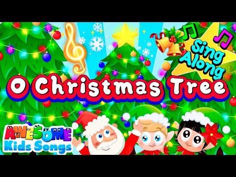 O Christmas Tree | Sing Along Christmas Song for Kids! Nursery Rhymes #AwesomeKidsSongs