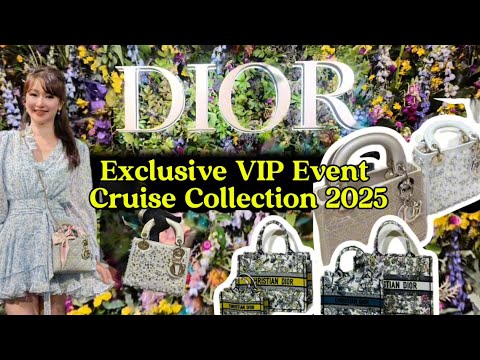 DIOR Cruise collection 2025 - EXCLUSIVE VIP Event Experience"