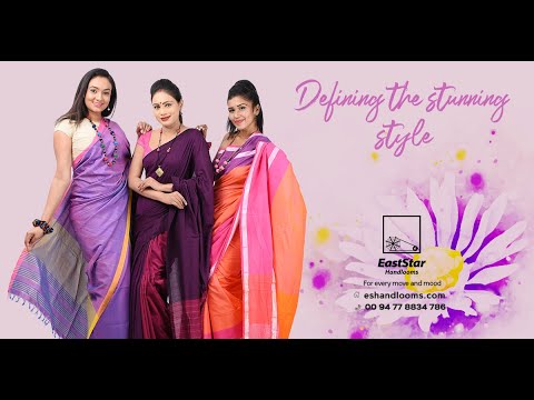 Exclusive Handloom Silk Sarees that you look Pretty by East Star Handlooms