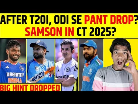 RISHAB PANT IS DROP FROM ODI SERIES NOW AFTER T20I, ODI SE PANT DROP? SAMSON IN CT 2025 #rishabhpant