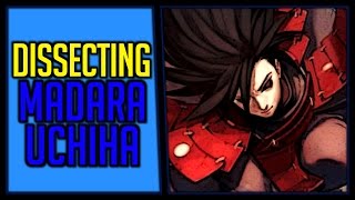 Dissecting Madara Uchiha