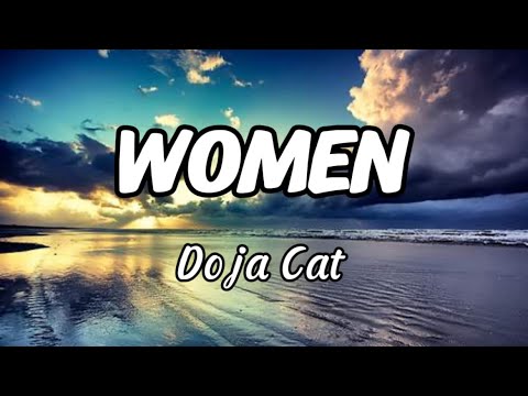 Doja Cat - Women (Lyrics)