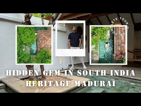 Beautiful Resort in Madurai made in traditional Tamil style| Heritage Madurai resort tour