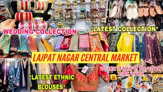 Lajpat Nagar Market | Latest Video | Suit and Jewelry Collection | Wedding Collection 2024