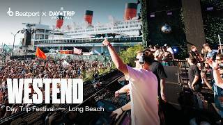 Westend - Day Trip Festival 2024 | @beatport Live