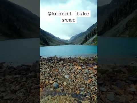 kandol lake in swat valley pakistan#shorts