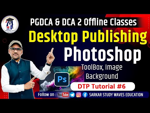 Offline Class- DTP (Desktop Publishing) Photoshop Tutorial- Toolbox, Image Background Remove