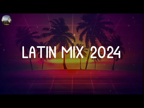 REGGAETON MIX 2024 ☘️ LATIN MIX 2024 🍂 LO MAS NUEVO ✨ MIX CANCIONES REGGAETON 2024