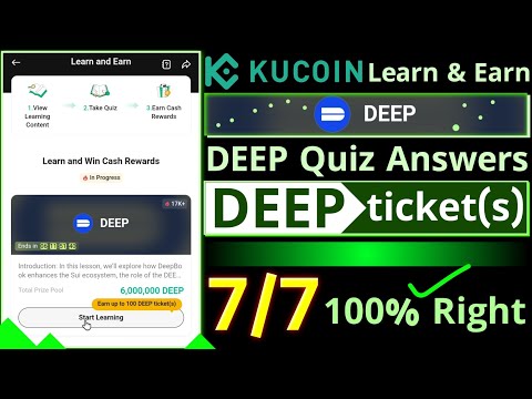 KuCoin DEEP Quiz Answers || Learn and Earn DeepBook Quiz || How to Use DEEP ticket