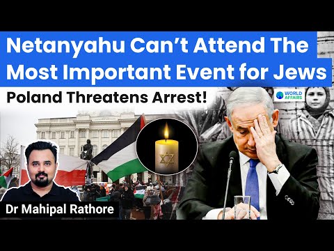 Netanyahu can’t Attend the Most Important Day for JEWS | Poland Threatens Arrest | Mahipal Rathore