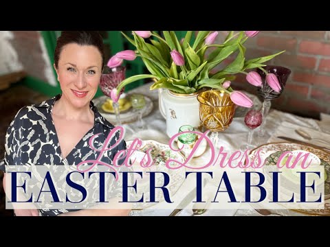 🌷EASTER TABLE IDEAS🌷 Old Dishes Tablescaping | FRENCH FARMHOUSE