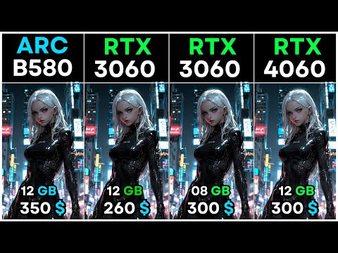 ARC B580 VS RTX 3060 VS RTX 3060 Ti VS RTX 4060 : TEST IN 20 GAMES | 1080P - 2K -4K