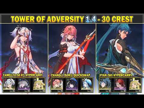 Tower of Adversity 1.4 - 30 Crests - Camellya, Changli, Jiyan | Wuthering Waves