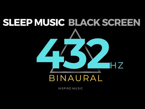 432 Hz - HEALING SLEEP MUSIC. Full Body Healing. BLACK SCREEN